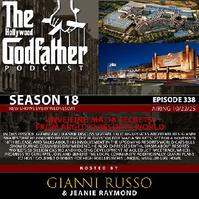 S18|Ep338 - Unveiling Mafia Secrets: From Argo to Resorts World S18|Ep338 - Unveiling Mafia Secrets: From Argo to Resorts World