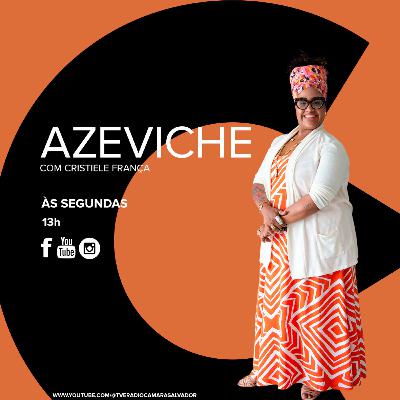 AZEVICHE | EDSON FERREIRA AZEVICHE | EDSON FERREIRA