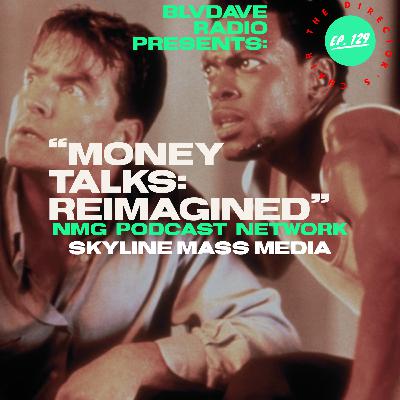 BvdAve Ep. 129: Director's Chair Money Talks