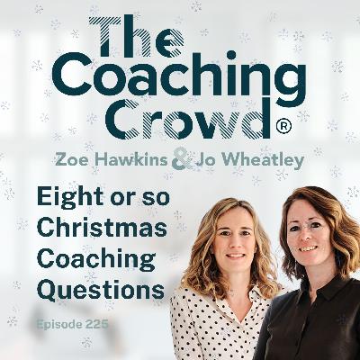 Eight or so Christmas Coaching Questions