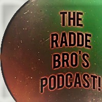 The Radde Bro\'s Podcast