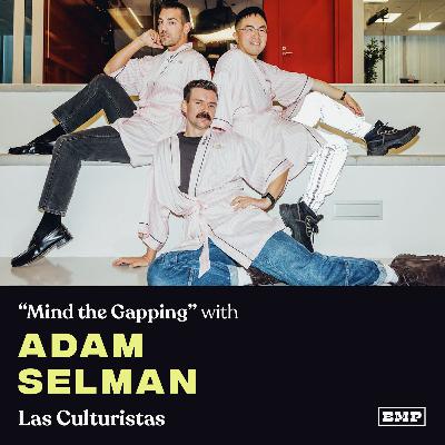 "Mind The Gapping" (w/ Adam Selman) "Mind The Gapping" (w/ Adam Selman)