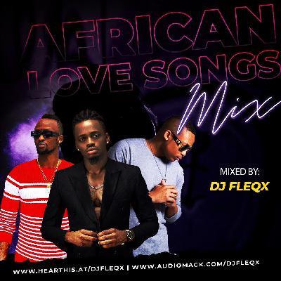 Fleqx - African Love Songs Vol.1