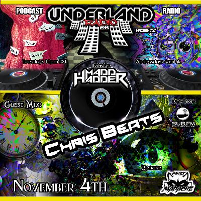 Episode 0252 Underland Radio - Guest Mix: Chris Beats