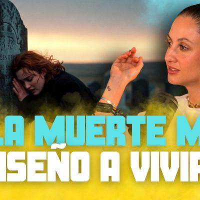 EP 81 Cuando la muerte te enseña a amar más profundamente-Tamara Ibarra