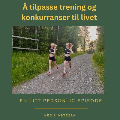 Hvordan tilpasse løping og konkurranser til livet? Hvordan tilpasse løping og konkurranser til livet?