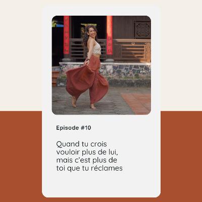 Quand tu crois vouloir plus de lui, mais c’est plus de toi que tu réclames Quand tu crois vouloir plus de lui, mais c’est plus de toi que tu réclames