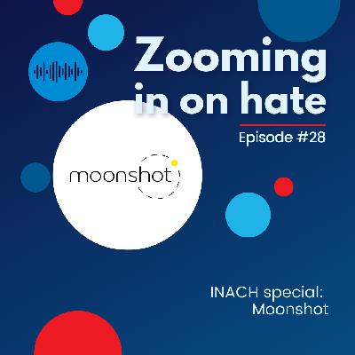 Episode 28: Moonshot Episode 28: Moonshot