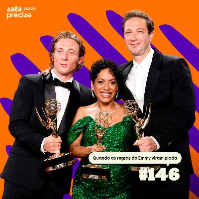 Quando as regras do Emmy viram piada | #146