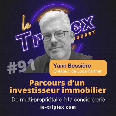 #91 De l’investissement immobilier à la conciergerie