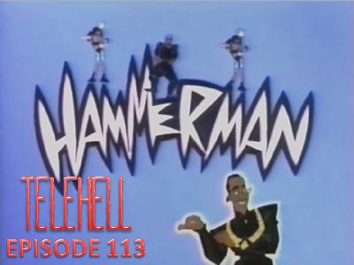 EPISODE 113 - Hammerman (1991)