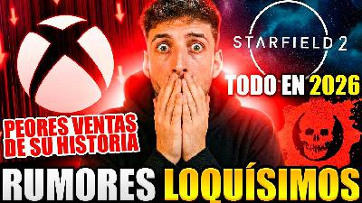 ENORMES NOTICIAS 🔥 GEARS E-DAY y "STARFIELD 2" en 2026 🚀 CRISIS en XBOX por BAJAS VENTAS... ENORMES NOTICIAS 🔥 GEARS E-DAY y "STARFIELD 2" en 2026 🚀 CRISIS en XBOX por BAJAS VENTAS...