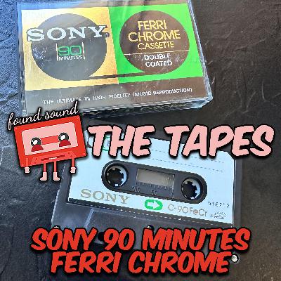 THE TAPES: SONY FERRI CHROME CASSETTE Double Coated