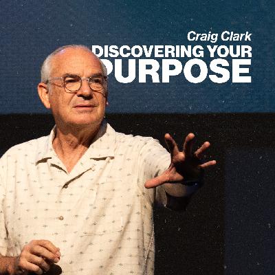 Discovering Your Purpose | Craig Clark | Urban Life Church Discovering Your Purpose | Craig Clark | Urban Life Church