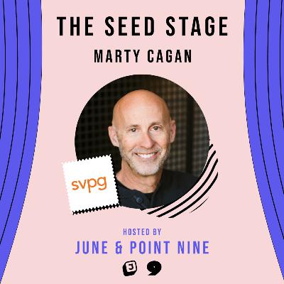 Product Management Rules in Early Stage | Marty Cagan (SVPG, Netscape, eBay)