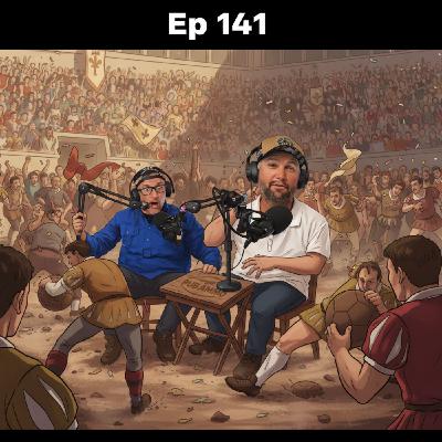 EP #141 Soccer/UFC anyone?