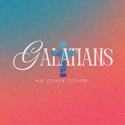 Galatians (No Other Gospel): The Cross and the New Creation - Chris Workman Galatians (No Other Gospel): The Cross and the New Creation - Chris Workman