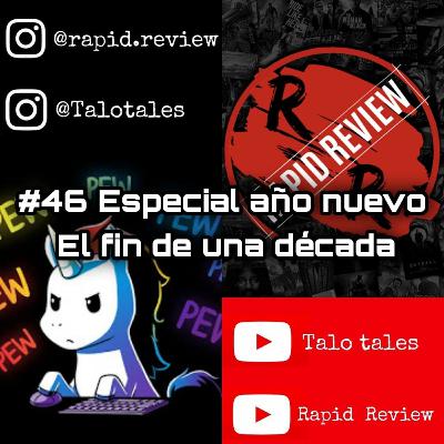 Especial Año Nuevo - El fin de una década