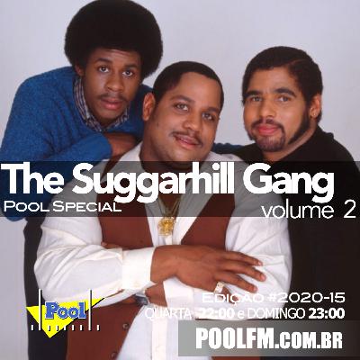 PoolSpecial @ THE SUGGARHILL GANG [volume 2/2]