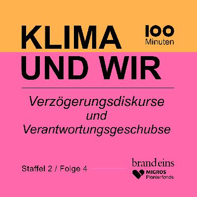 “Verzögerungsdiskurse und Verantwortungsgeschubse”