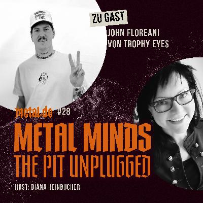#28 mit John von TROPHY EYES