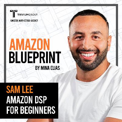 Amazon DSP Advertising Explained for Beginners | Ultimate Guide Amazon DSP Advertising Explained for Beginners | Ultimate Guide