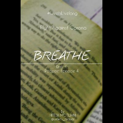 Breathe - EP 04 Breathe - EP 04