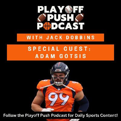 The Reality of Life in the NFL Trenches with Adam Gotsis (Ep. 67) The Reality of Life in the NFL Trenches with Adam Gotsis (Ep. 67)