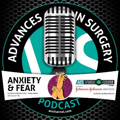 HCPs Handling Anxiety & Fear in times of COVID-19 | AIS - COVID19 Resources Center