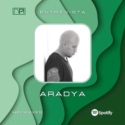 Waves NPI T05 E07 Aradya
