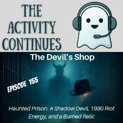155: The Devil’s Shop