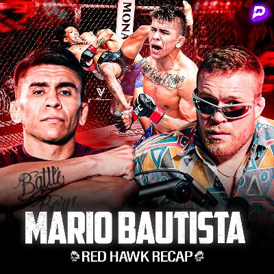 MARIO BAUTISTA on DOMINANT WIN vs Vinicius, WHO’S NEXT?! | Red Hawk Recap