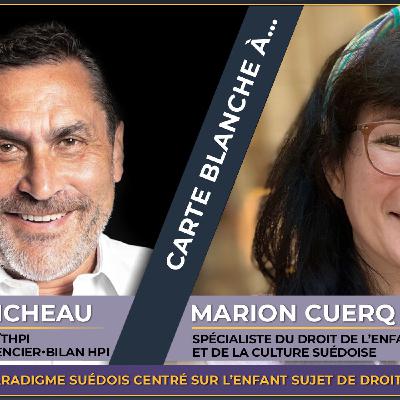 Fabrice MICHEAU : carte Blanche à... MARION CUERQ