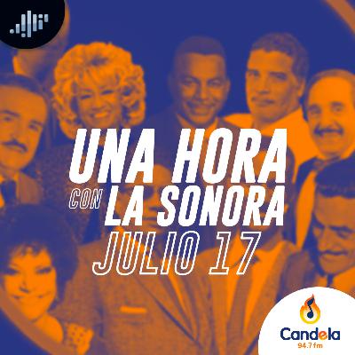 Podcast musical: Una hora con la Sonora | 17 de julio de 2021 | Celia Cruz Podcast musical: Una hora con la Sonora | 17 de julio de 2021 | Celia Cruz