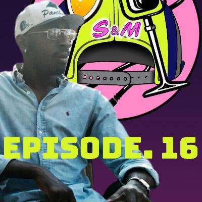 Snapbacks and Mimosas Episode 16 | Nice to meet you, Lord