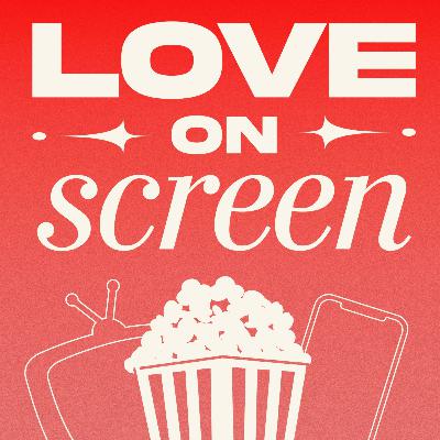 What is Love on Screen? What is Love on Screen?
