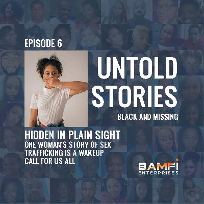 Hidden in Plain Sight: One Woman's Story of Sex Trafficking Is a Wake-Up Call for Us All