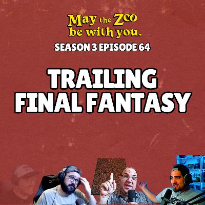 Trailing Final Fantasy