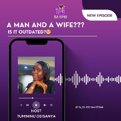 A man and a wife? Is it outdated?