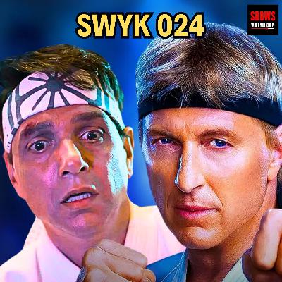 Cobra Kai Will Die This Year – SWYK 024 Cobra Kai Will Die This Year – SWYK 024