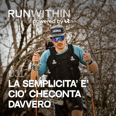 031 La semplicità è ciò che conta davvero - Dolomiti Extreme Trail da 100km