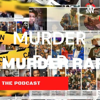 MURDER RAP PODCAST EP.1 AUDIO