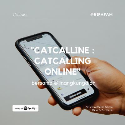 "Cat Calling Online"