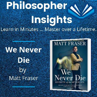 Ep.159_We Never Die_Matt Fraser