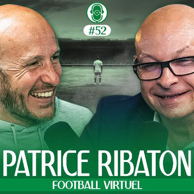 PATRICE RIBATON - FOOTBALL VIRTUEL PATRICE RIBATON - FOOTBALL VIRTUEL