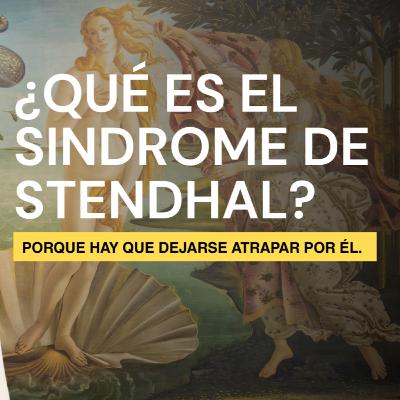 Sindrome de stendhal: por qué el arte a veces nos abruma.