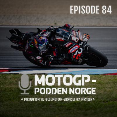 #84 Brno: Martin er tilbake, Marquez øker ledelsen og masse nytt!