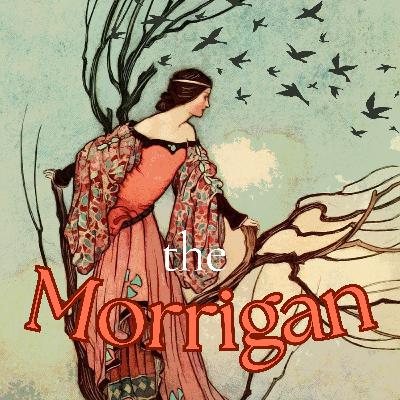 The Morrígan: Fire of Transformation