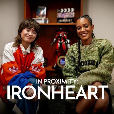 IN PROXIMITY SPECIAL: IRONHEART WITH CHINAKA HODGE