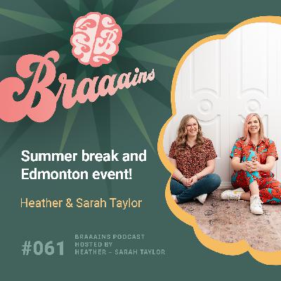 Summer break and Edmonton event! Summer break and Edmonton event!